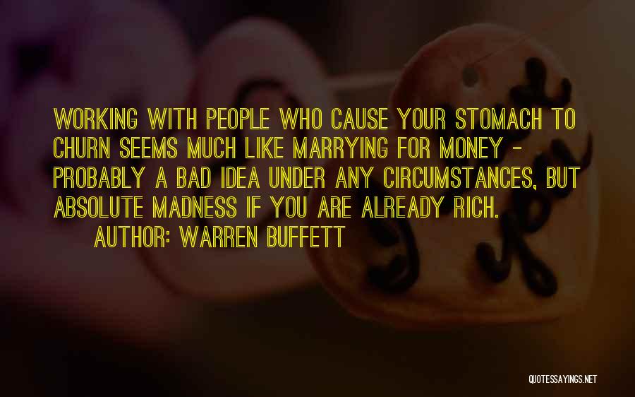 Marrying You Quotes By Warren Buffett