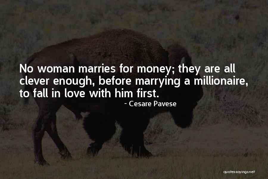 Marrying Your First Love Quotes By Cesare Pavese