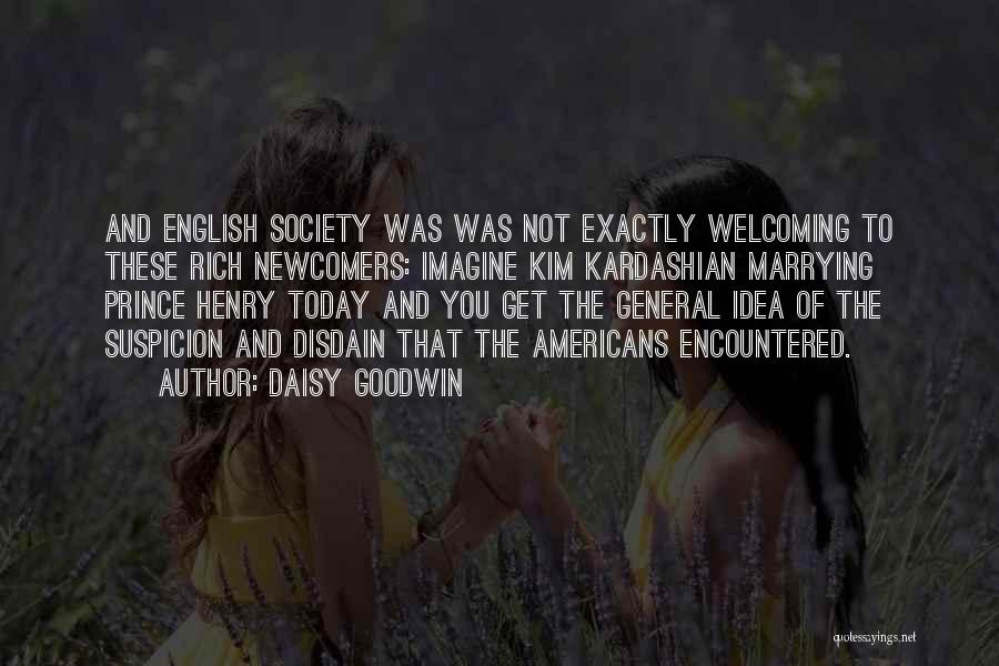 Marrying Yourself Quotes By Daisy Goodwin