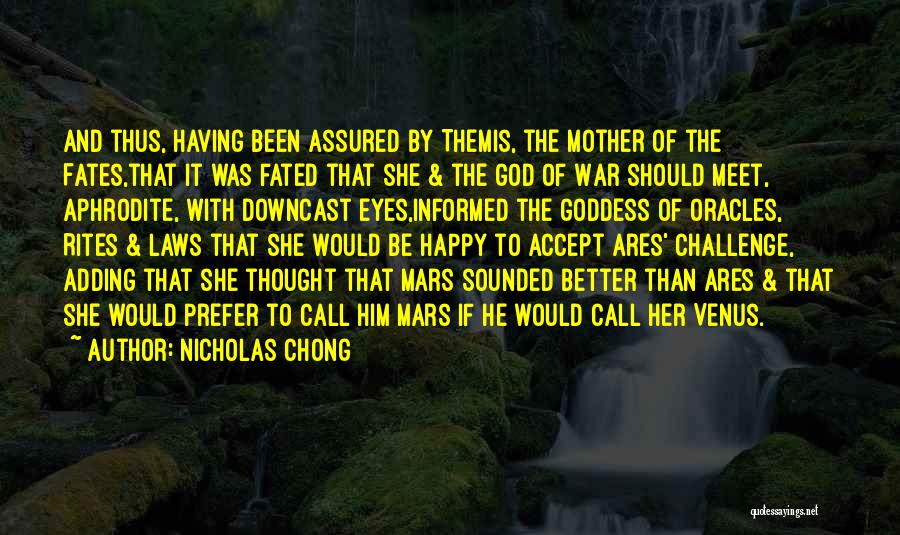 Mars God Of War Quotes By Nicholas Chong