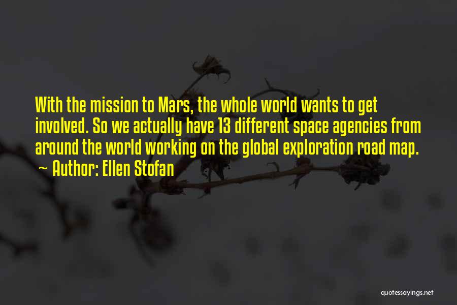 Mars Mission Quotes By Ellen Stofan