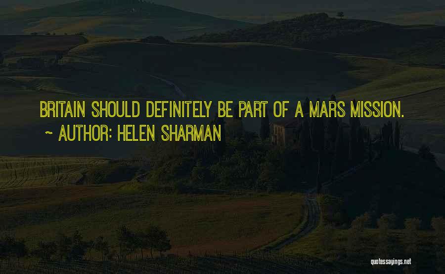 Mars Mission Quotes By Helen Sharman