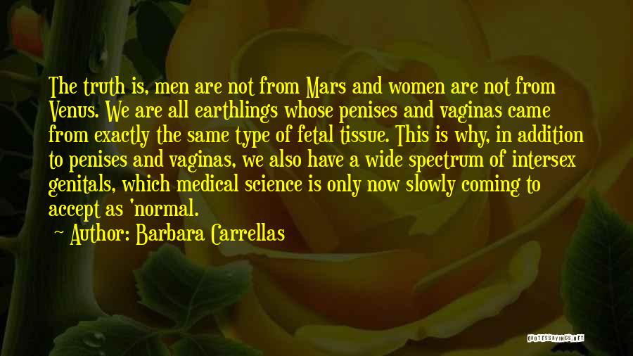 Mars Venus Quotes By Barbara Carrellas