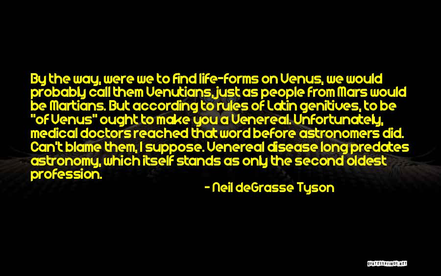 Mars Venus Quotes By Neil DeGrasse Tyson Mars Venus Quotes By Neil DeGrasse Tyson