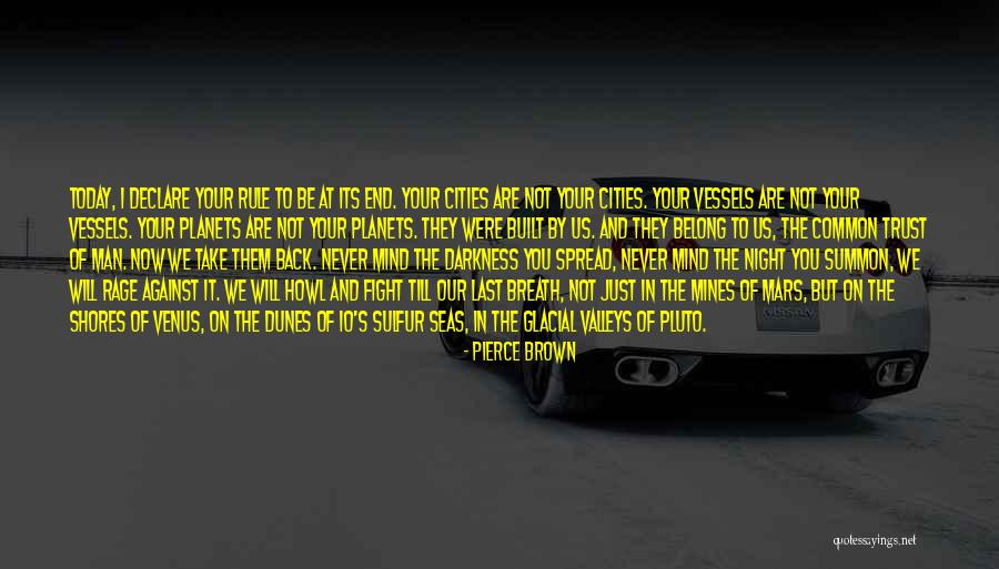 Mars Venus Quotes By Pierce Brown Mars Venus Quotes By Pierce Brown