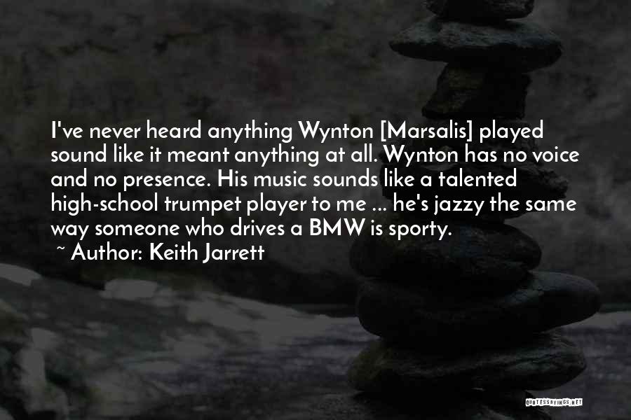 Marsalis Quotes By Keith Jarrett