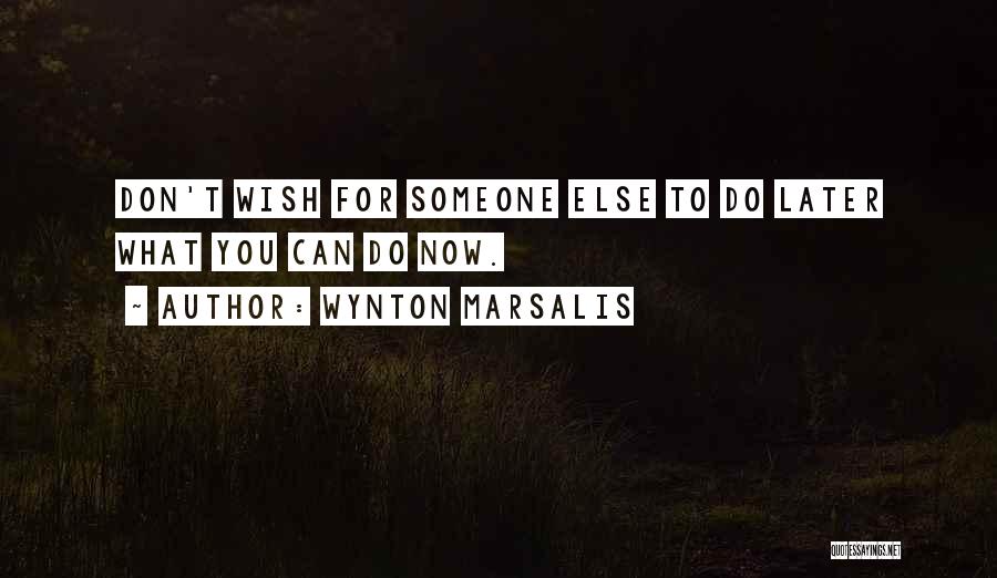 Marsalis Quotes By Wynton Marsalis