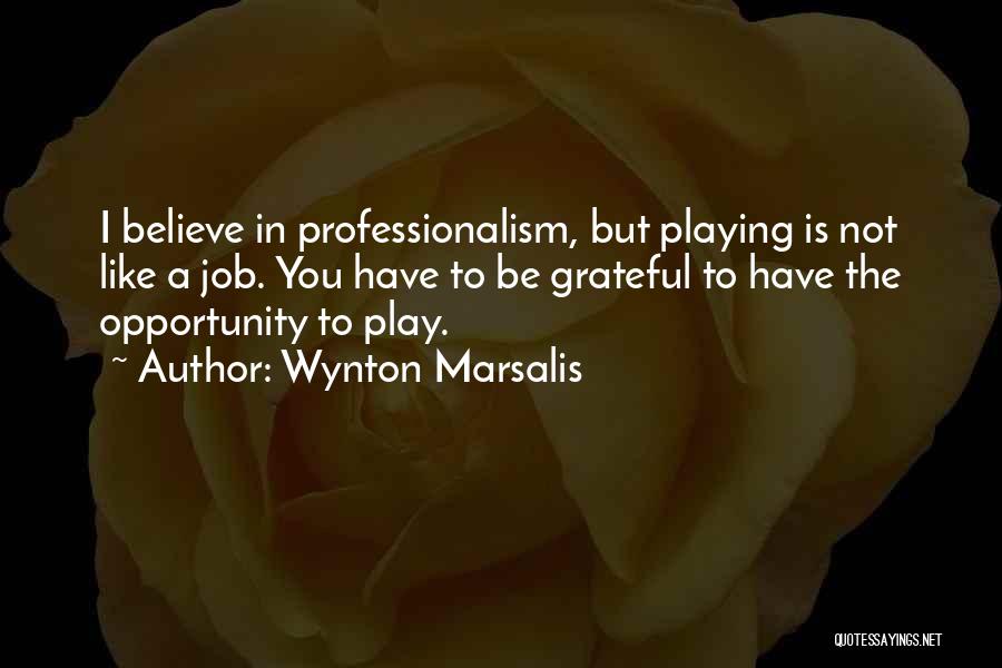 Marsalis Quotes By Wynton Marsalis