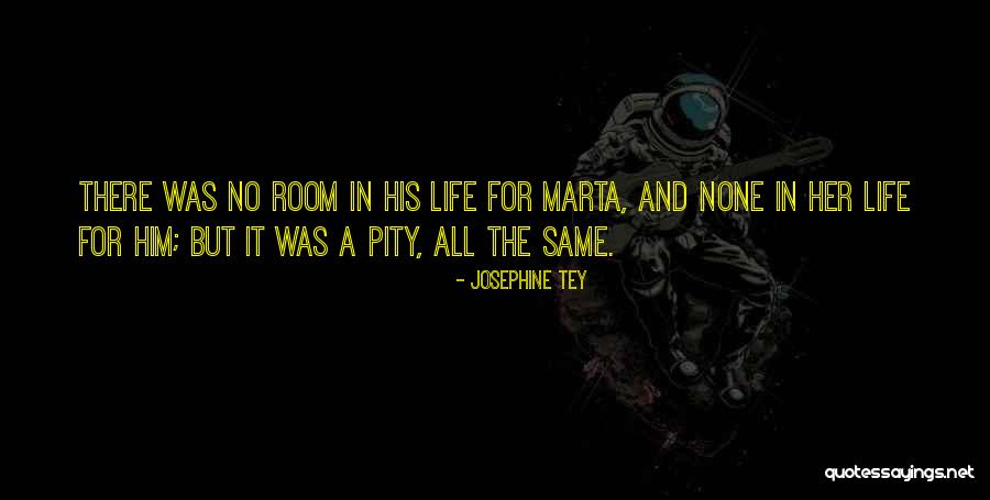 Marschand Look Quotes By Josephine Tey Marschand Look Quotes By Josephine Tey