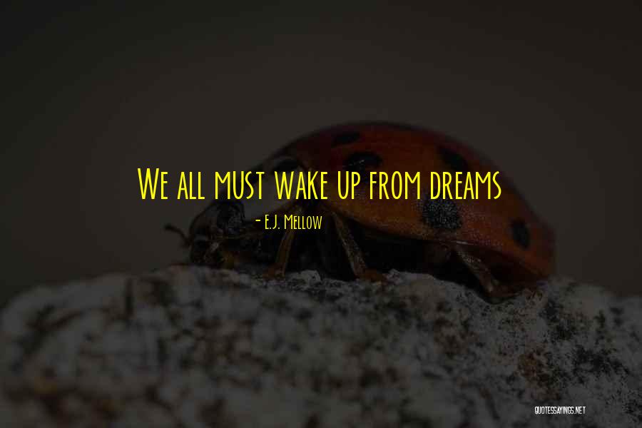 Marschner Plant Quotes By E.J. Mellow Marschner Plant Quotes By E.J. Mellow