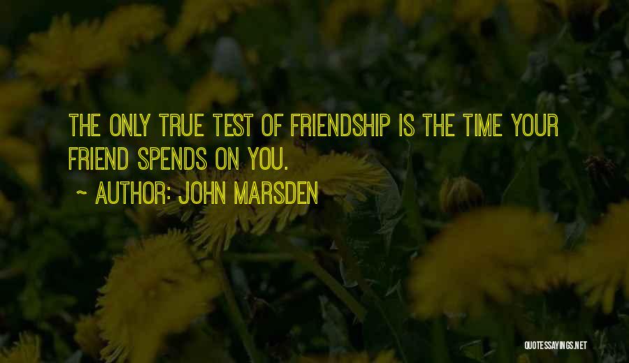 Marsden Quotes By John Marsden