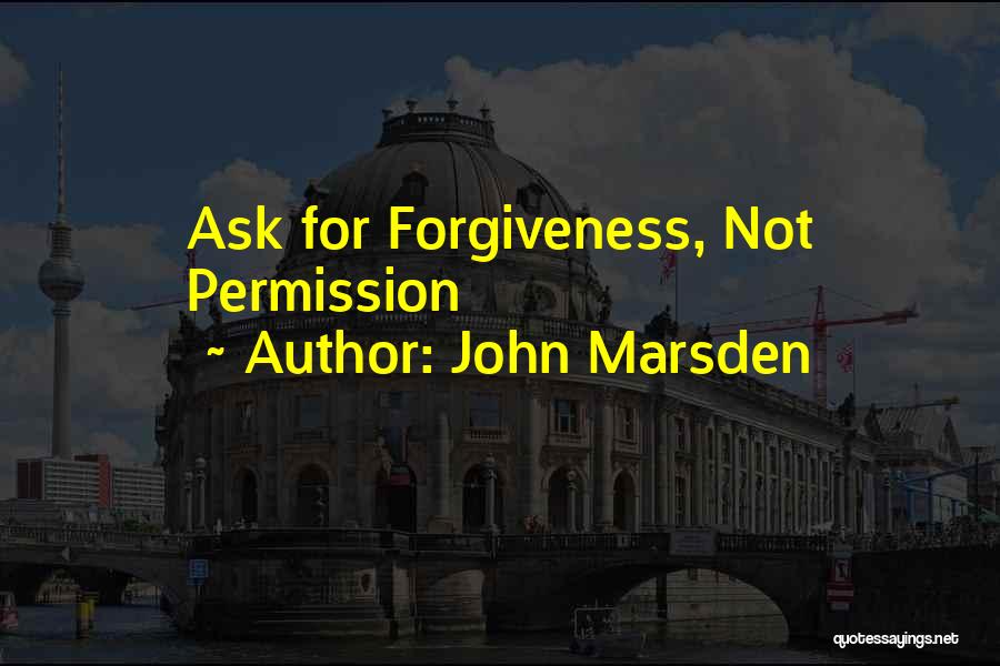 Marsden Quotes By John Marsden
