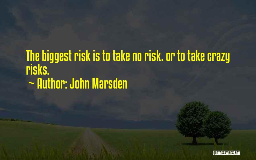 Marsden Quotes By John Marsden