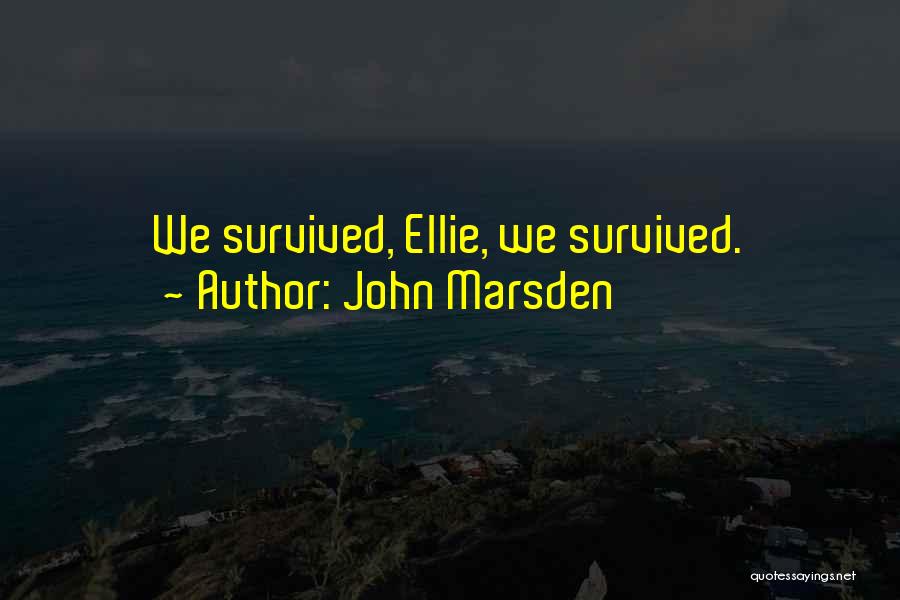 Marsden Quotes By John Marsden