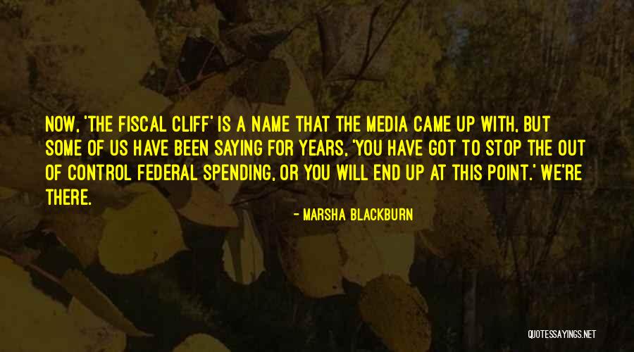 Marsha Blackburn Quotes 1164259