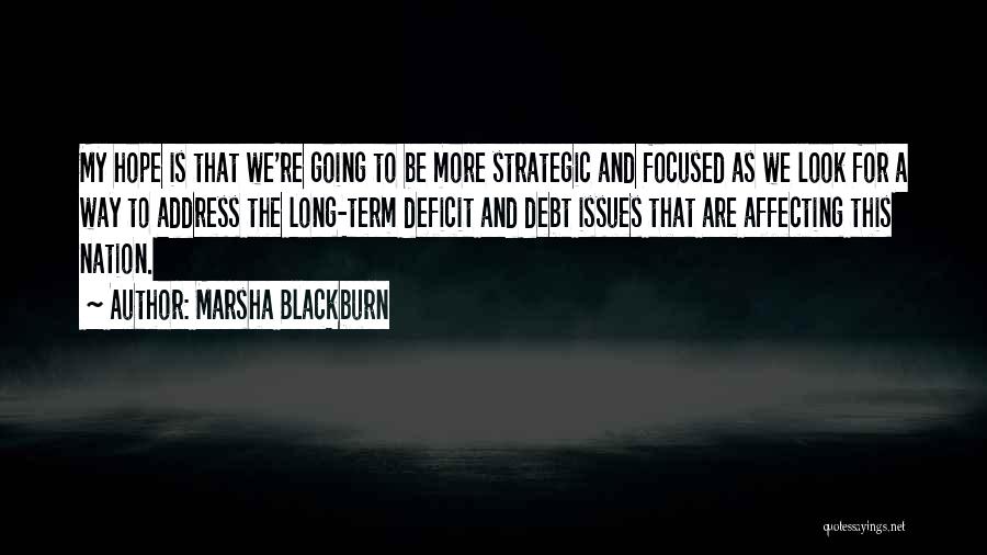 Marsha Blackburn Quotes 2251458