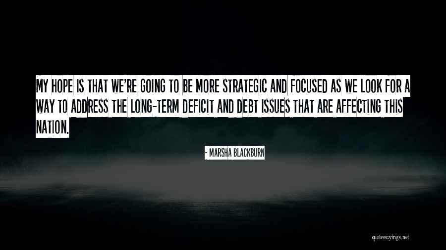 Marsha Blackburn Quotes 2251458 Marsha Blackburn Quotes 2251458