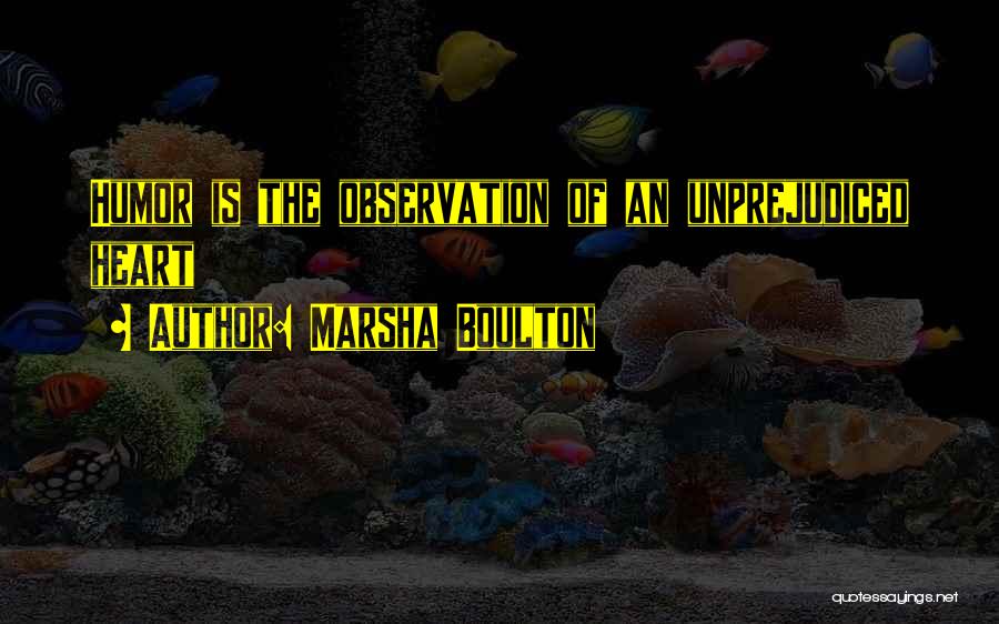 Marsha Boulton Quotes 861042