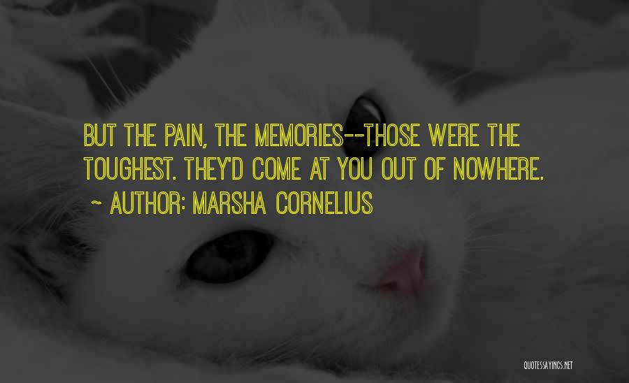 Marsha Cornelius Quotes 441997