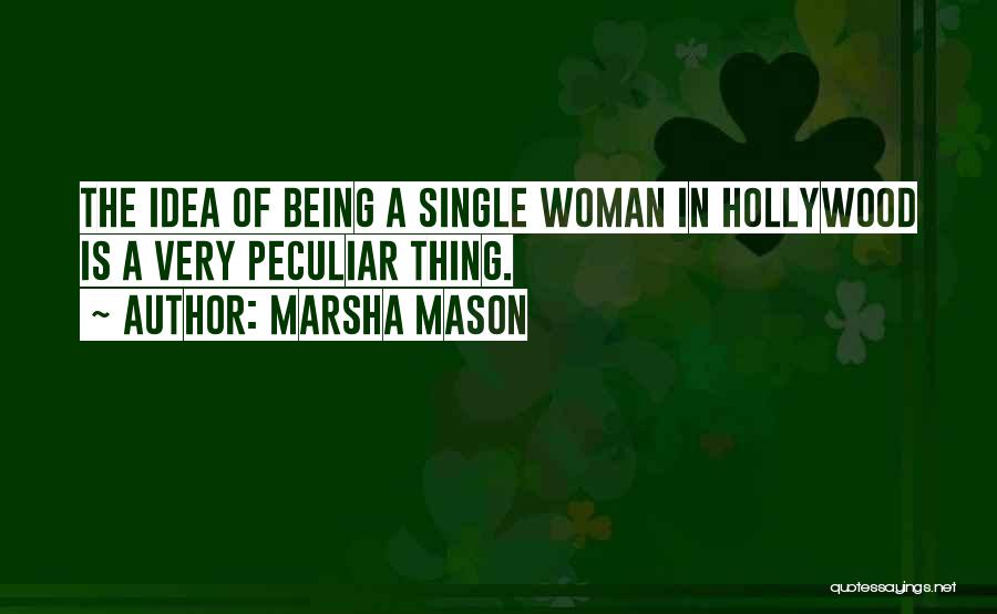 Marsha Mason Quotes 1058199