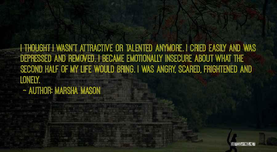 Marsha Mason Quotes 590530