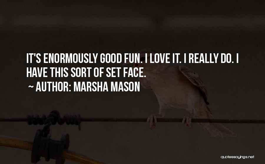 Marsha Mason Quotes 965843