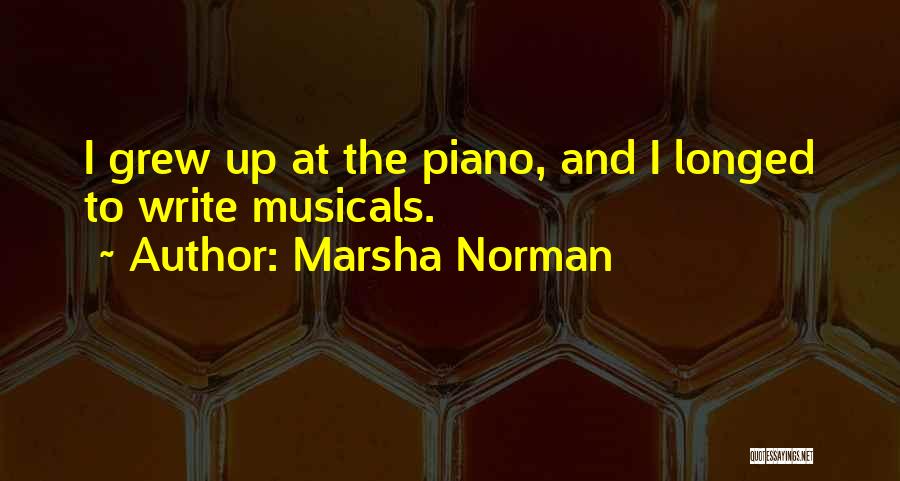 Marsha Norman Quotes 993614