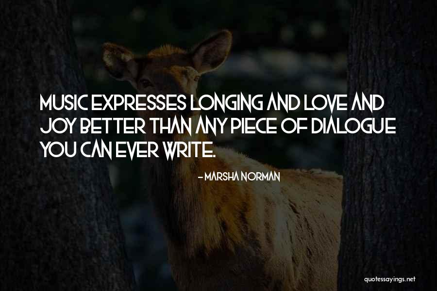 Marsha Quotes By Marsha Norman Marsha Quotes By Marsha Norman