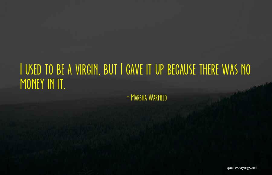 Marsha Quotes By Marsha Warfield Marsha Quotes By Marsha Warfield