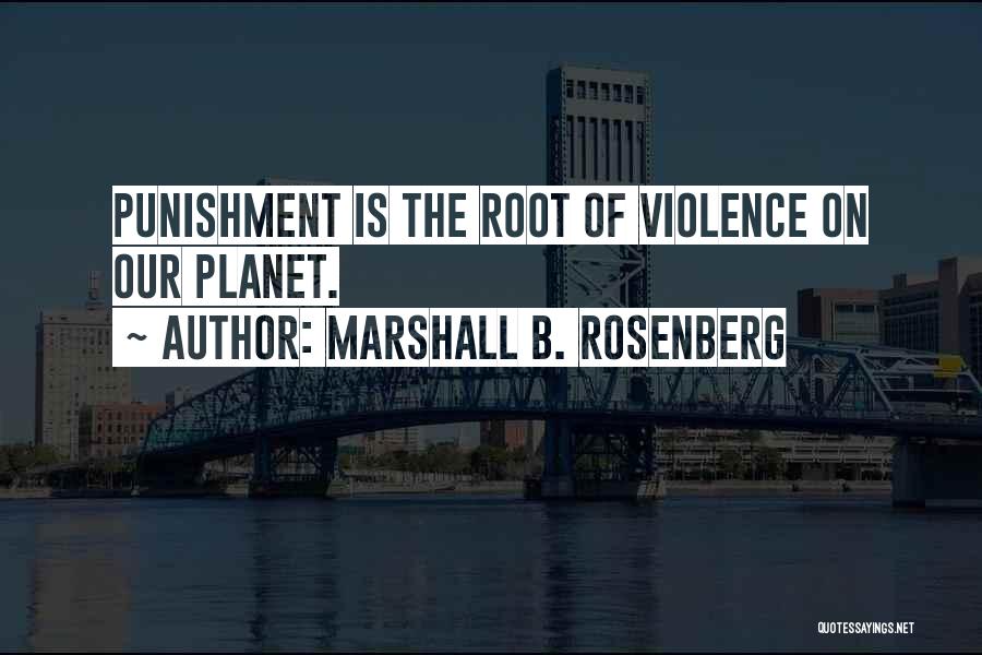 Marshall B. Rosenberg Quotes 1028041