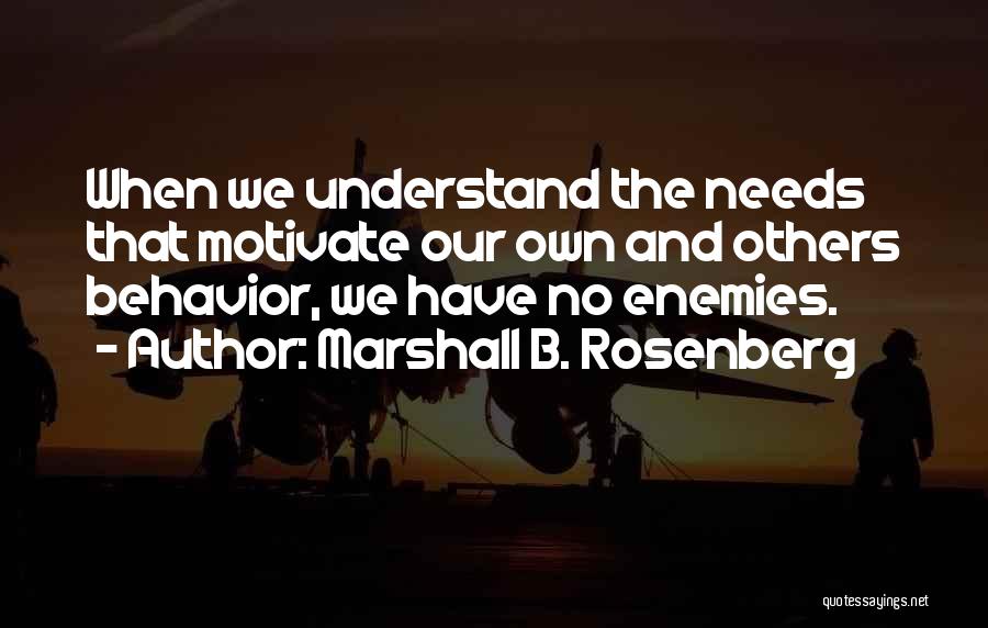 Marshall B. Rosenberg Quotes 1284189