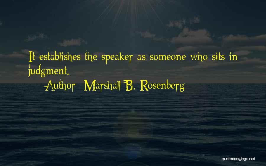 Marshall B. Rosenberg Quotes 1514646