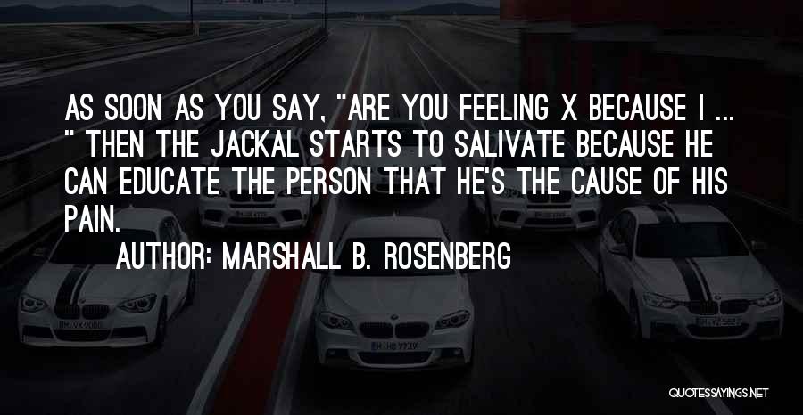 Marshall B. Rosenberg Quotes 1520895