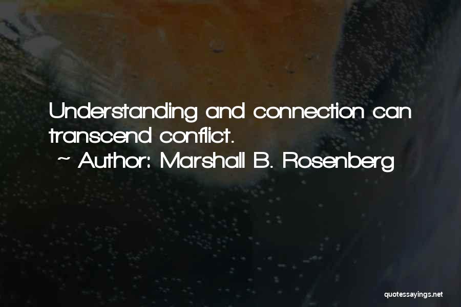 Marshall B. Rosenberg Quotes 1705017