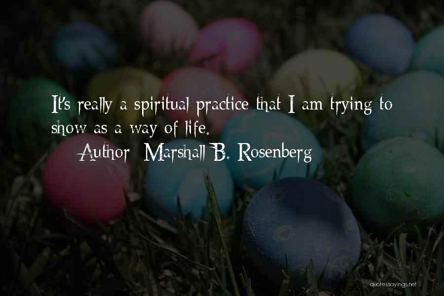 Marshall B. Rosenberg Quotes 1715991