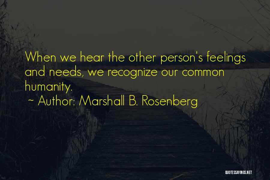 Marshall B. Rosenberg Quotes 2143084