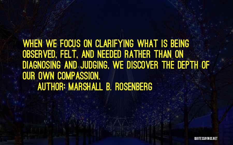 Marshall B. Rosenberg Quotes 420624