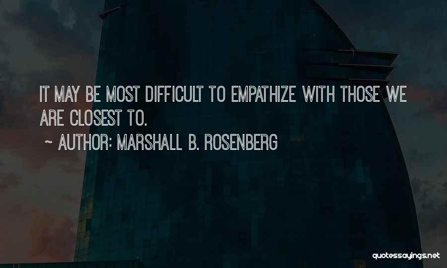 Marshall B. Rosenberg Quotes 723619