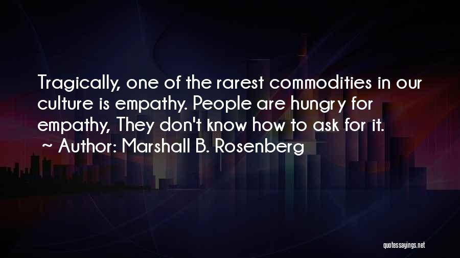 Marshall B. Rosenberg Quotes 834429