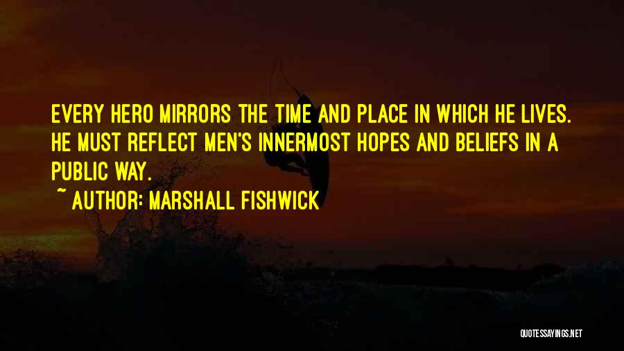 Marshall Fishwick Quotes 1732421