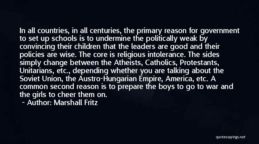 Marshall Fritz Quotes 1564894