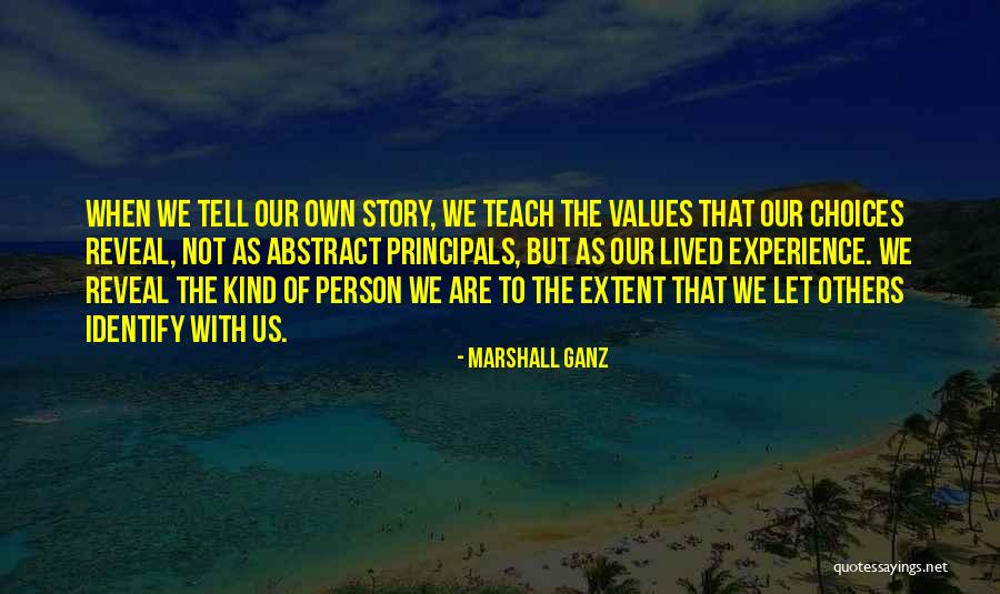 Marshall Ganz Quotes 1156905 Marshall Ganz Quotes 1156905