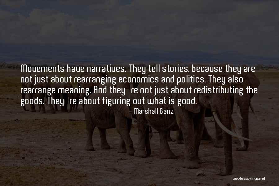 Marshall Ganz Quotes 831950 Marshall Ganz Quotes 831950