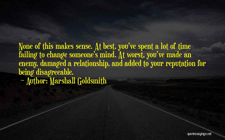 Marshall Goldsmith Quotes 1584999