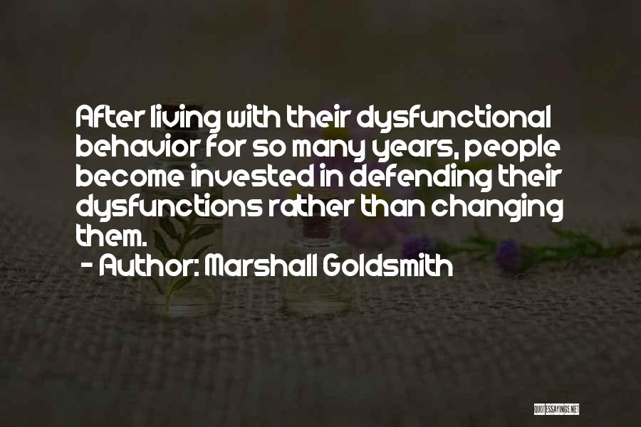 Marshall Goldsmith Quotes 759622