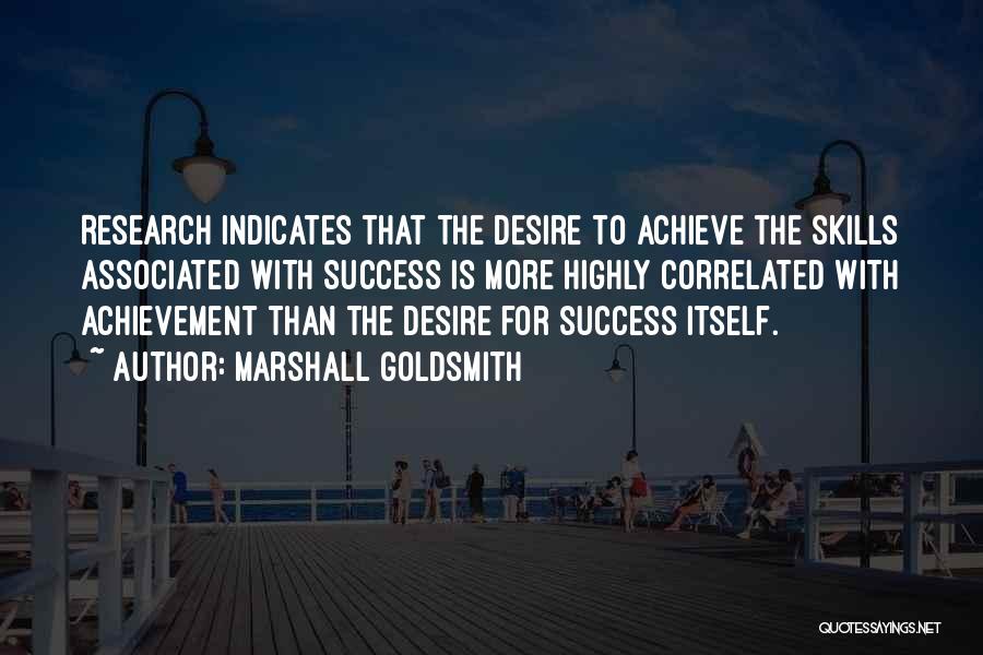 Marshall Goldsmith Quotes 811754