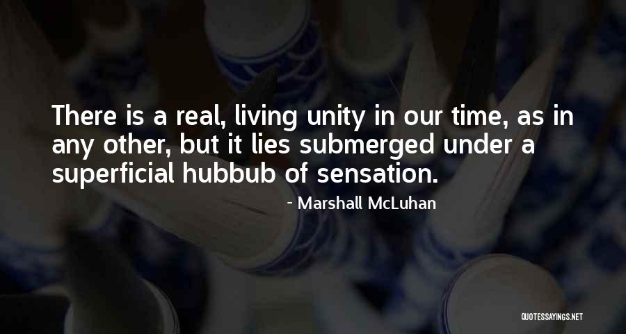 Marshall McLuhan Quotes 1445566