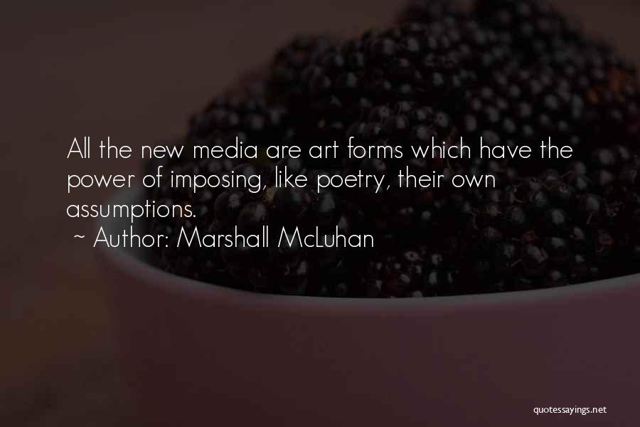 Marshall McLuhan Quotes 1844022