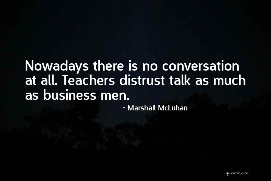 Marshall McLuhan Quotes 1852106