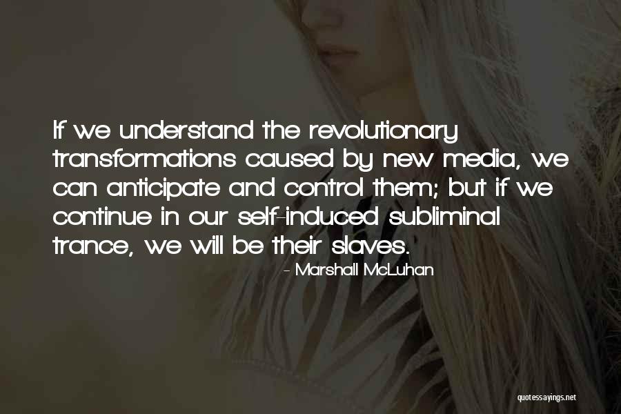 Marshall McLuhan Quotes 198862 Marshall McLuhan Quotes 198862